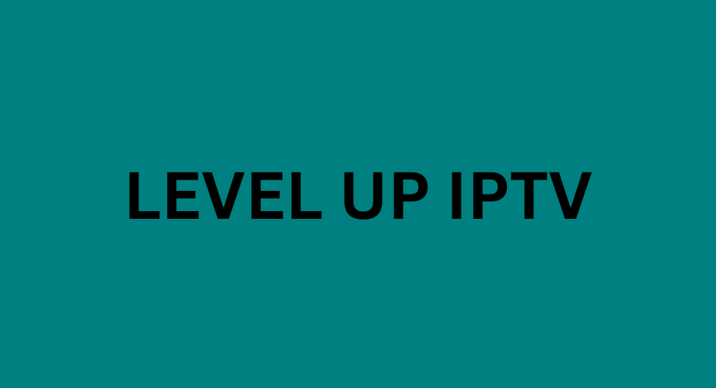Level Up IPTV